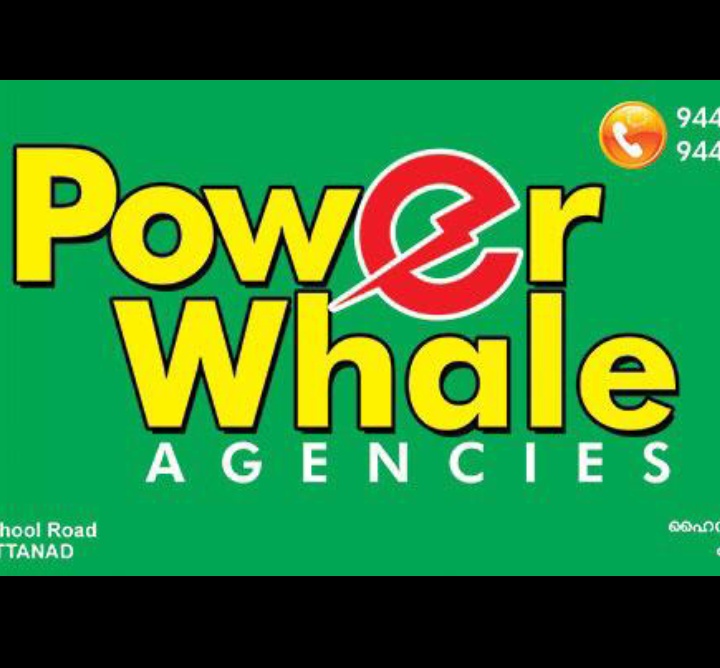POWER WHALE AGENCIES KOOTTANAD